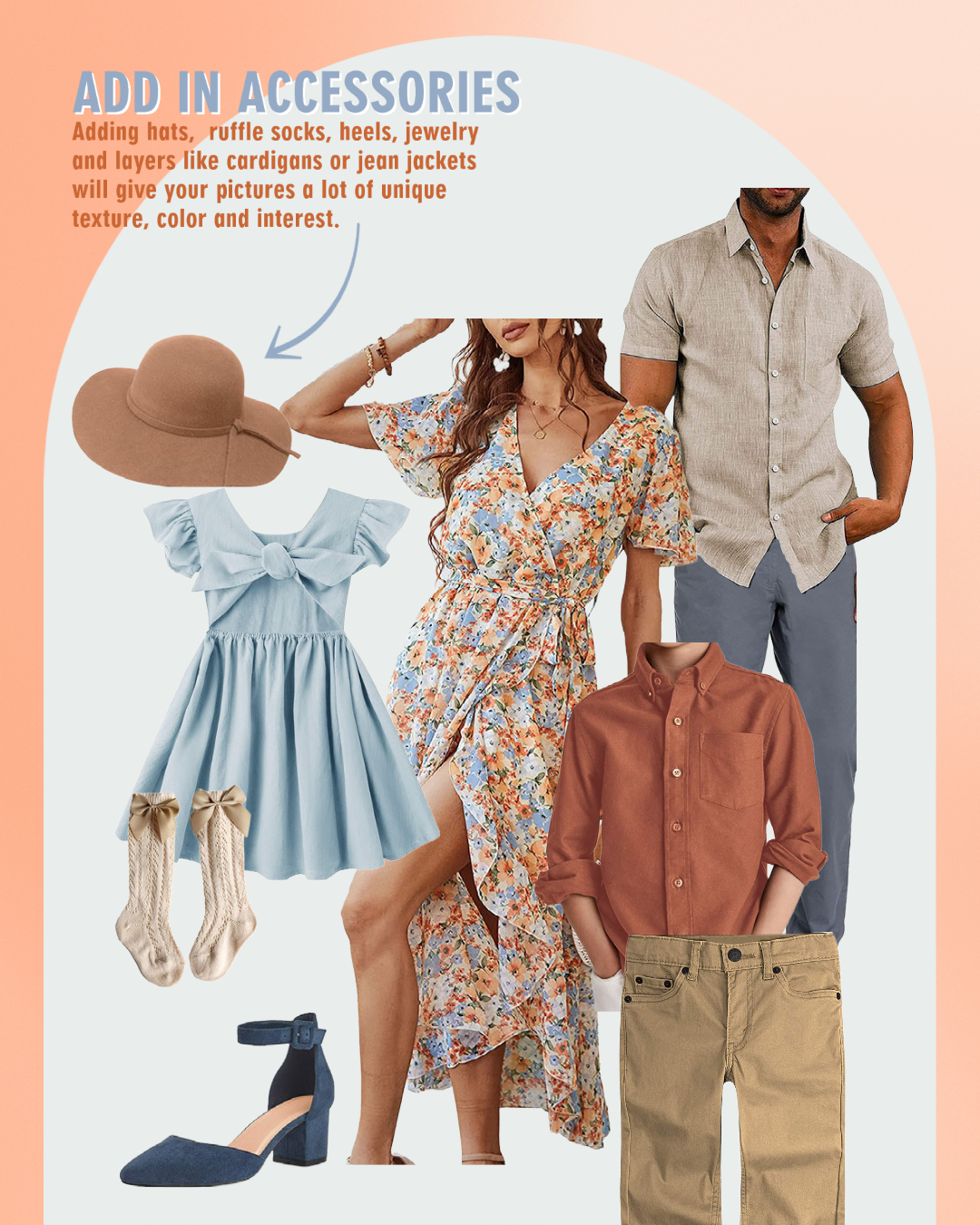 Family Photography Outfit Inspiration for Spring Family Pictures - add in accessories